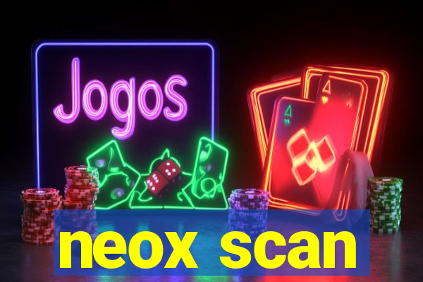 neox scan